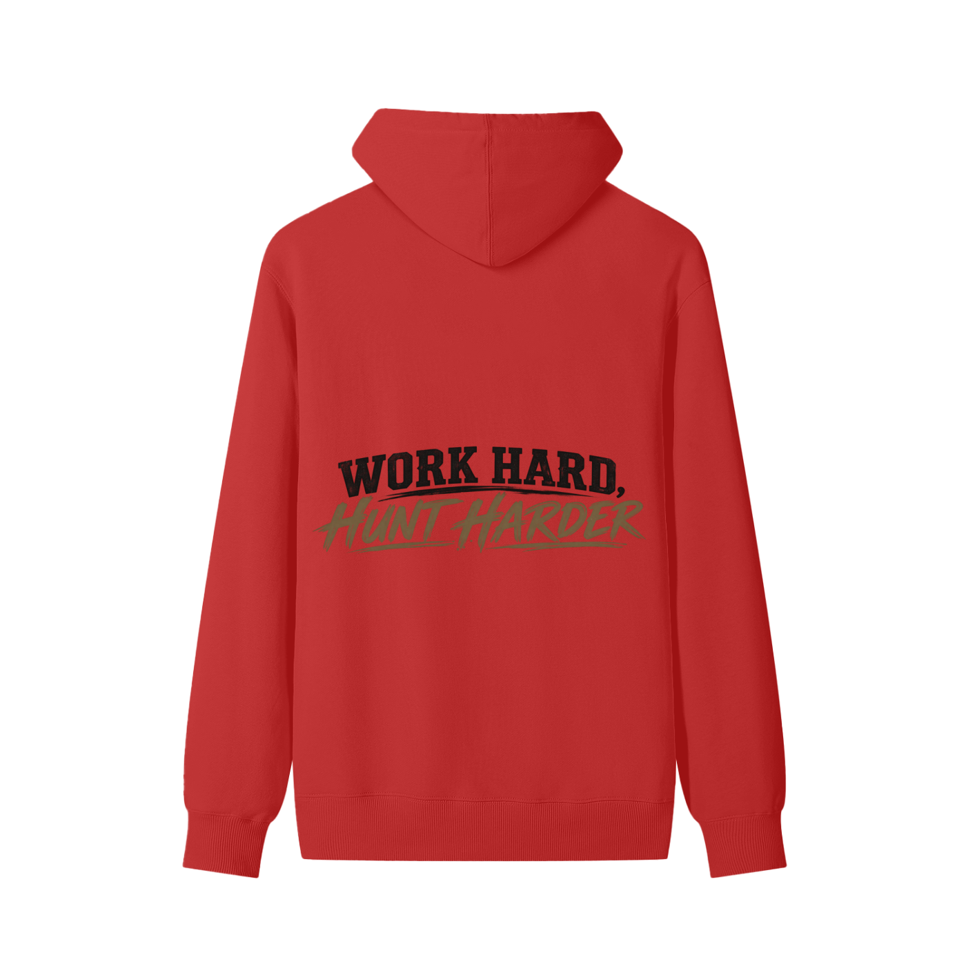 WORK HARD, HUNT HARDER HOODIE